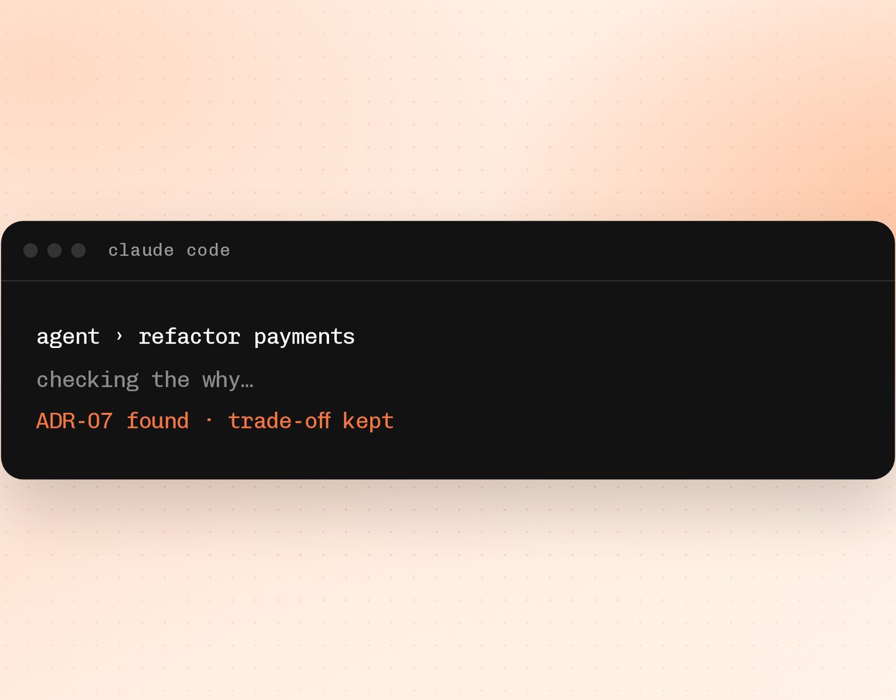 Why your AI agents keep undoing deliberate trade-offs